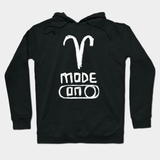 Aries Mode ON, Zodiac Sign Hoodie